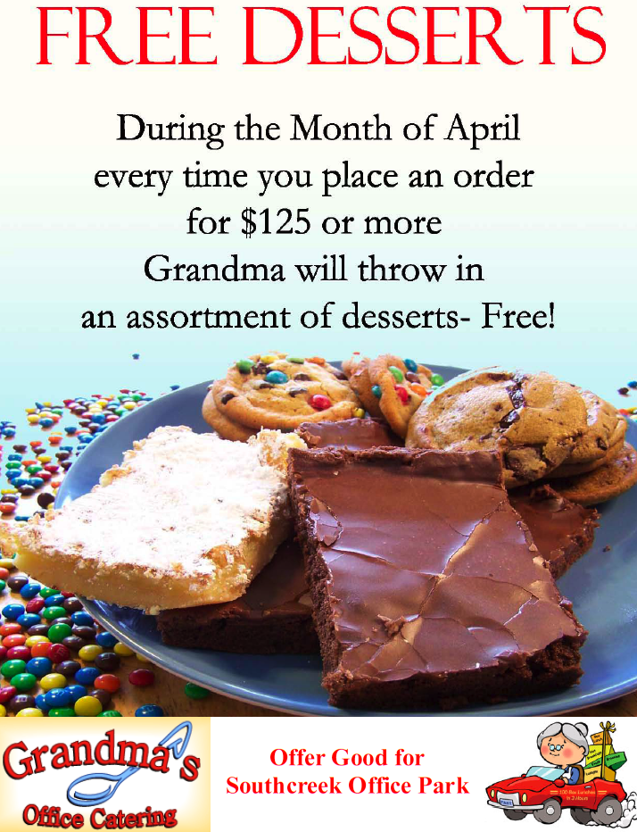 Grandma's Office Catering special for Southcreek Office Park